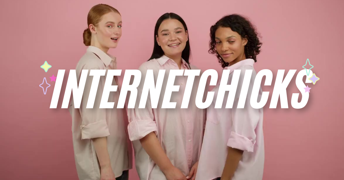 Internetchicks: Empowering Women to Thrive in the Digital World